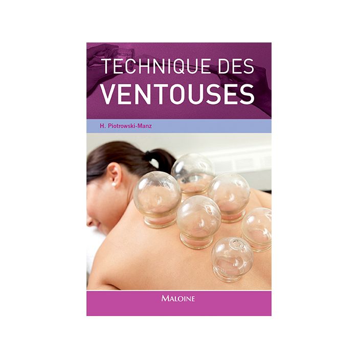 Technique des ventouses - Editions Maloine