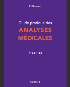 Guide pratique des analyses médicales, 7e éd.