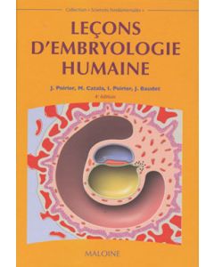 Leçons d'embryologie humaine, 4e éd.