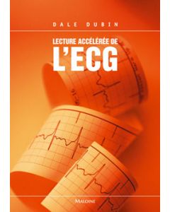 Lecture accélérée de l'ECG, 6e éd.