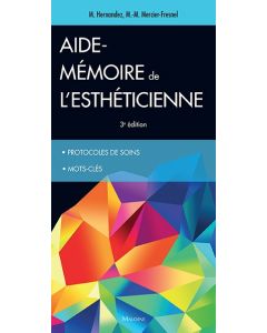 Aide-mémoire de l'esthéticienne, 3e éd.