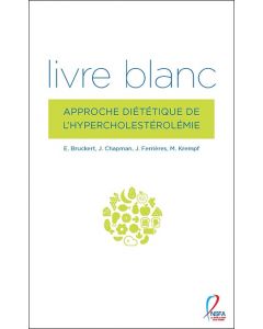 Livre blanc. approche diététique de l'hypercholestérolémie
