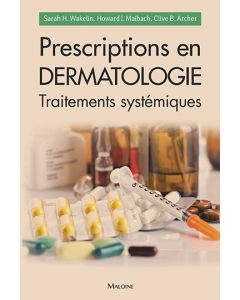 Prescriptions en dermatologie - Traitements systémiques