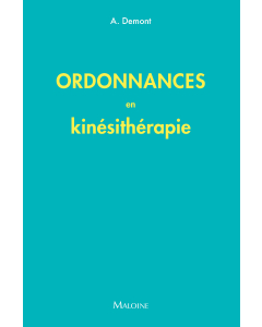 Ordonnances en kin&eacute;sith&eacute;rapie