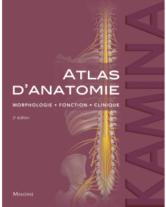 Atlas d'anatomie : Morphologie - Fonction - Clinique, 2e éd.