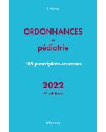 Ordonnances en pédiatrie 2022, 4e éd.