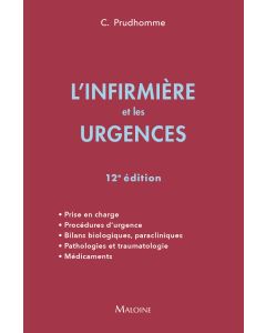 L'infirmière et les urgences, 12e éd.